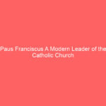 Paus Franciscus A Modern Leader of the Catholic Church